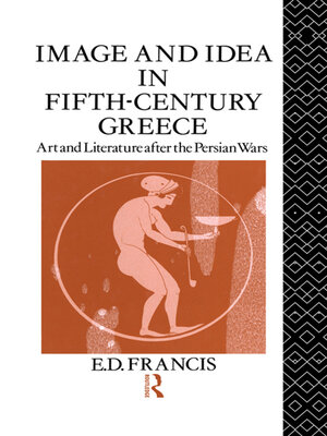 cover image of Image and Idea in Fifth Century Greece